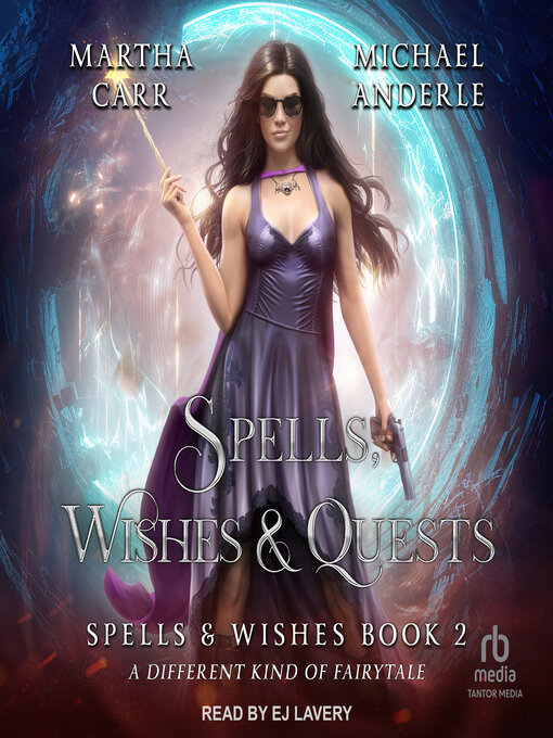 Title details for Spells, Wishes & Quests by Martha Carr - Available